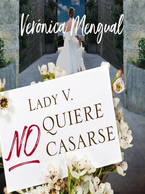 cover image of Lady V. no quiere casarse